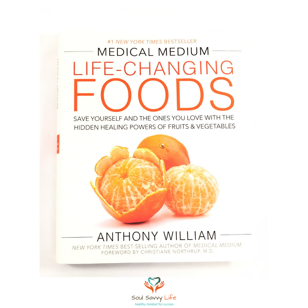 Medical Medium - Life Changing Foods